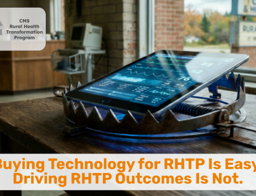 Buying Technology for RHTP Is Easy. Driving RHTP Outcomes Is Not.