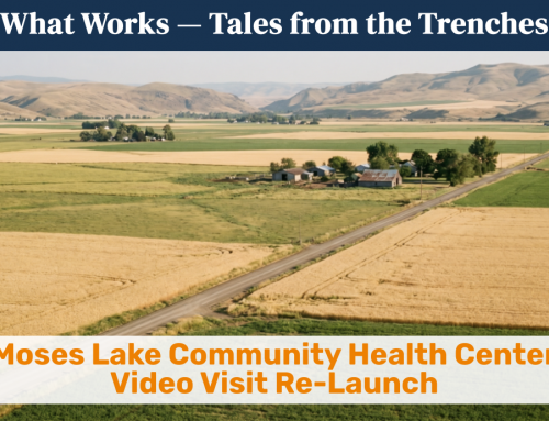 Moses Lake Community Health Center Video Visit Re-Launch